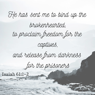 isaiah 61 bind up the brokenhearted, isaiah 61;1-2, prophecy, freedom for captives, scripture pictures,