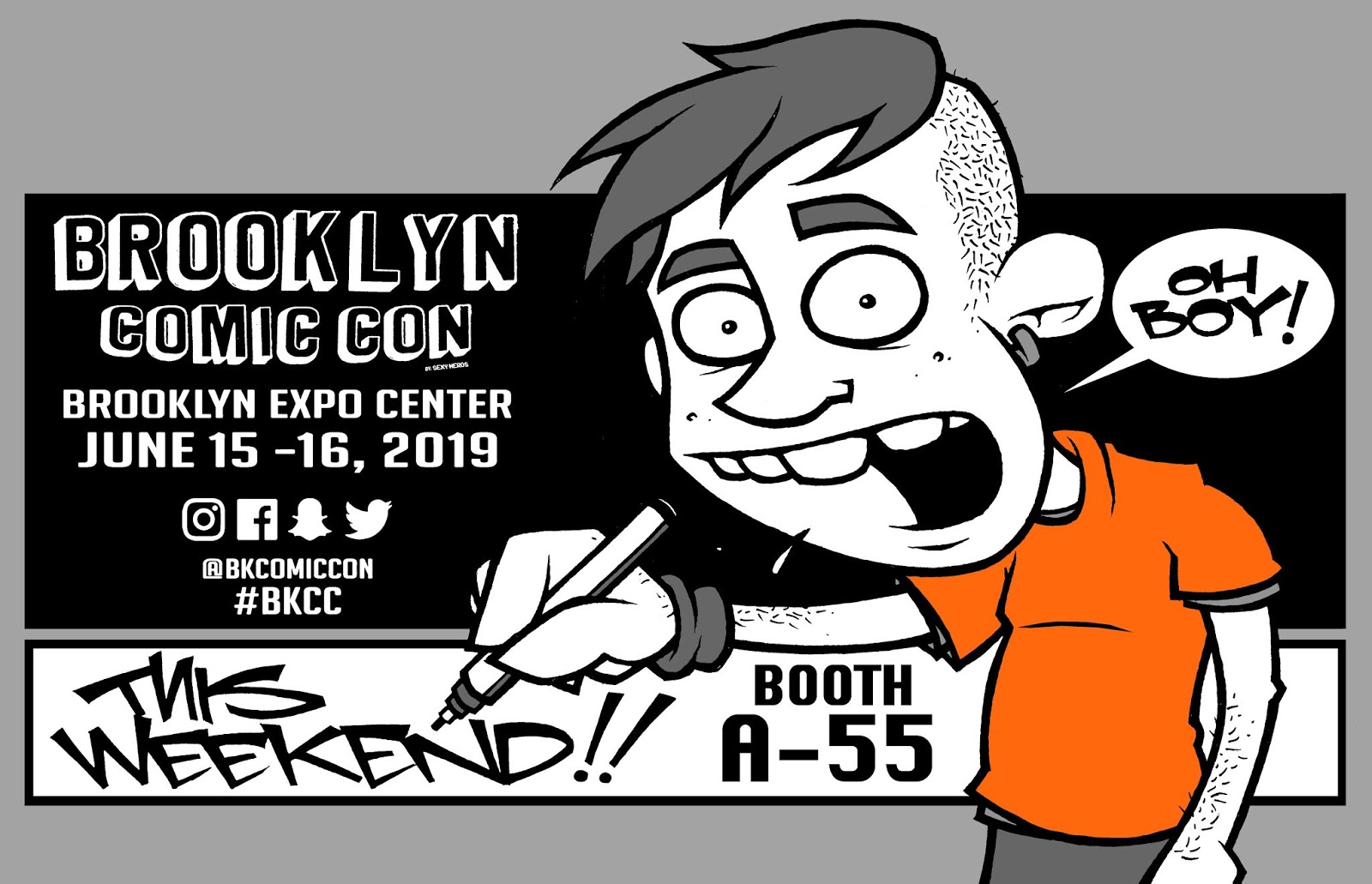 OUR VALUED CUSTOMERS BROOKLYN COMIC CON!