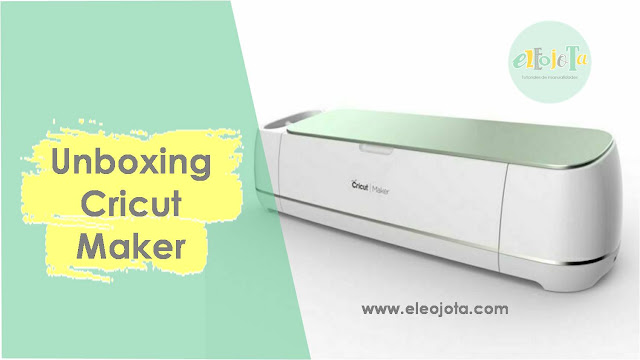 unboxing cricut maker