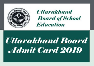 Uttarakhand Board Admit card 2019, UK Board Admit card 2019