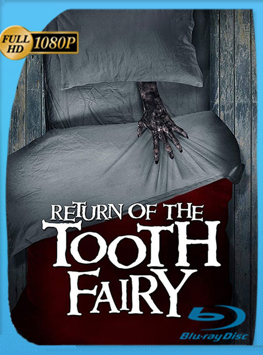 Return of the Tooth Fairy (2020) 1080p WEB-DL Latino [Google Drive] Tomyly