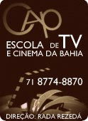 CAP-ESCOLA DE TV E CINEMA DA BAHIA