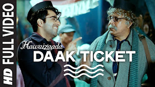 Daak Ticket Jaari Hogi Lyrics in Hindi Daak Ticket Jaari Hogi Lyrics in Hindi from Hawaizaada
