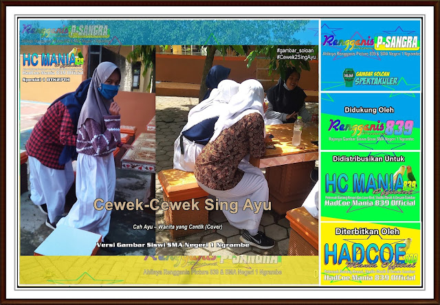 Gambar Soloan Spektakuler - Gambar Siswa-Siswi SMA Negeri 1 Ngrambe Versi Cah Ayu Khas Spesial 1 BTK2PTH - 15 RG