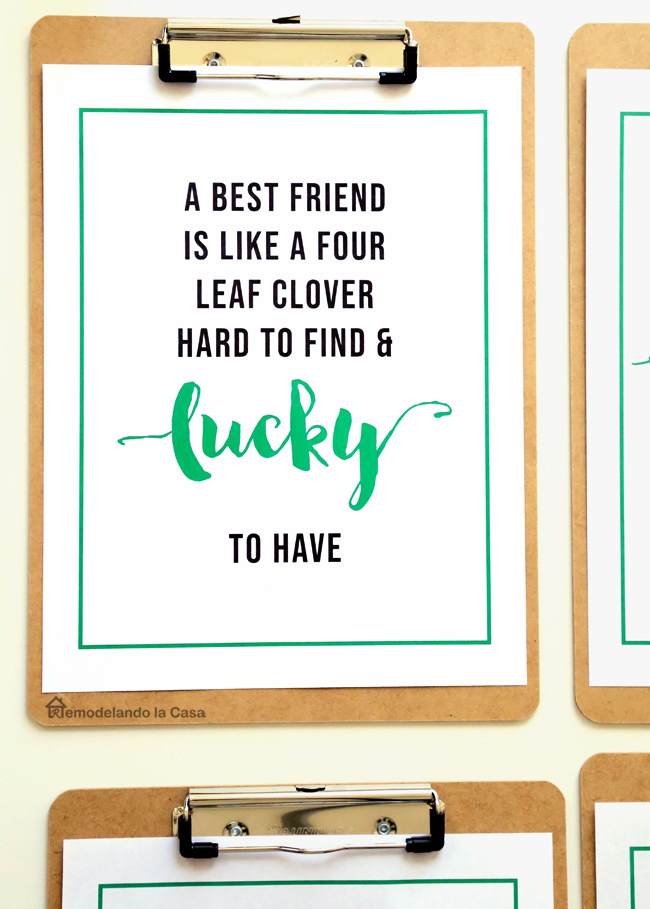 A friend is like a four leaf clover hard to find & lucky to have