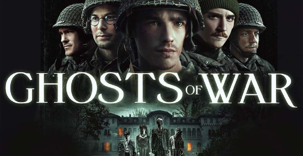 Ghosts Of War Streaming Vf The Movie Sleuth: New Streaming Releases: Ghosts of War (2020) - Reviewed