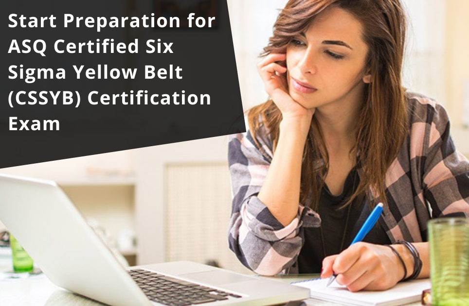 Study Guide for Six Sigma Yellow Belt ASQ Certification