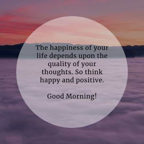 175 Beautiful Good Morning Inspirational Quotes And Sayings