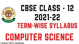 Term Wise Syllabus Computer Science (083) New 2021-22