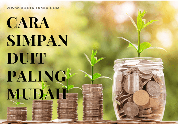 Cara Simpan Duit Paling Mudah