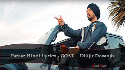 Faraar-Hindi-Lyrics-GOAT-Dilijit-Dosanjh