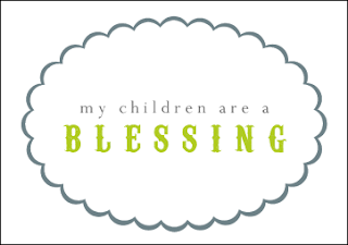 Bless Your Neighbor: Children are a blessing: Free Download Printable