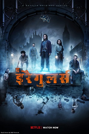 The Irregulars Season 1 Full Hindi Dual Audio Download 480p 720p All Episodes [ हिंदी + English ]