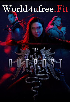 The Outpost S01 Hindi Dubbed Complete Series 720p HDRip x264