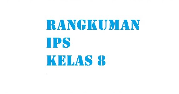 Materi ips kls 8 smt 1