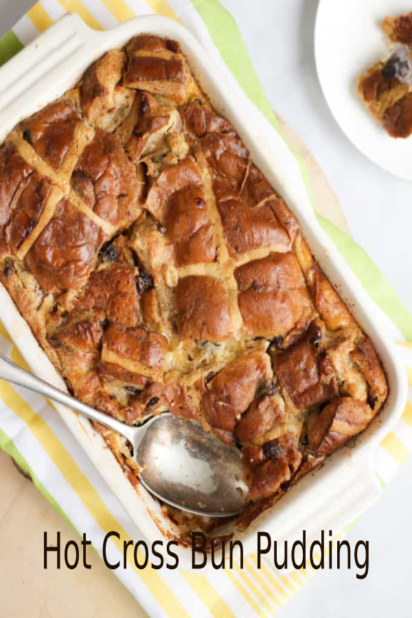 Hot Cross Bun Pudding happy cook