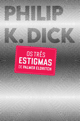 Os Três Estigmas de Palmer Eldritch pdf