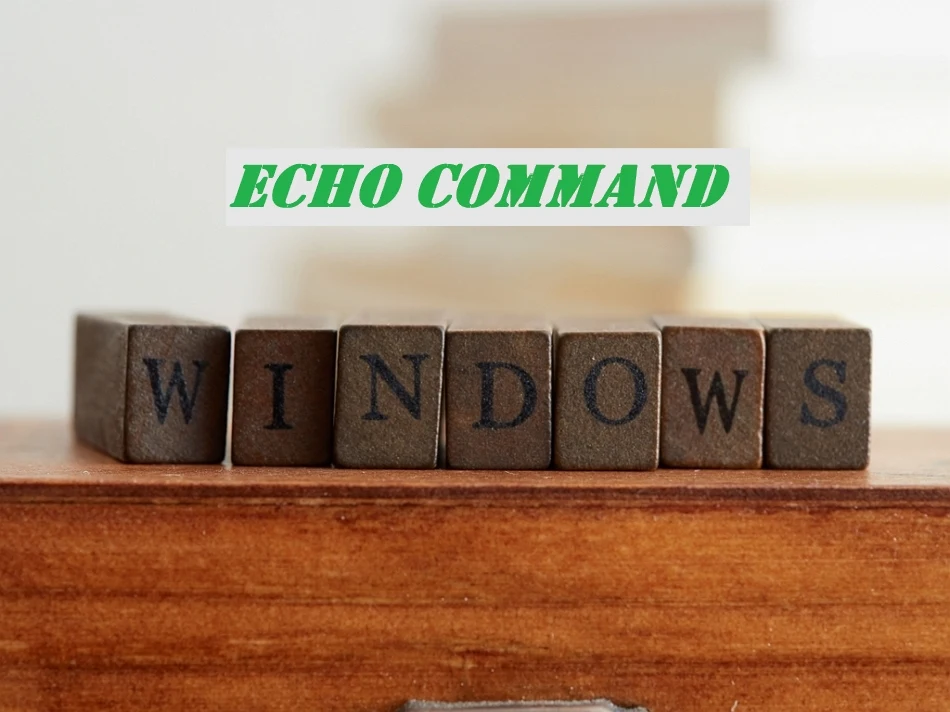 Windows Echo Command 教學