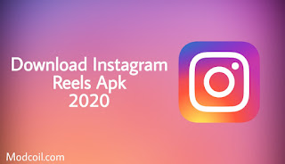 Instagram Reels Apk Download