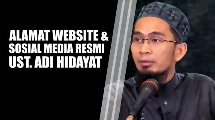 Alamat Website Sosial Media Resmi Official Ustadz Adi Hidayat Rindi Tech