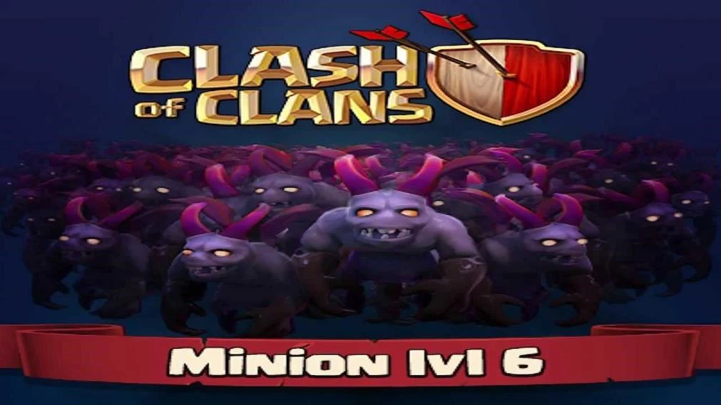 clash of clans minion level 6