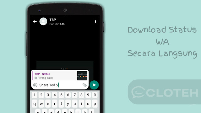 Download Status WhatsApp paling mudah Download Status WhatsApp paling mudah
