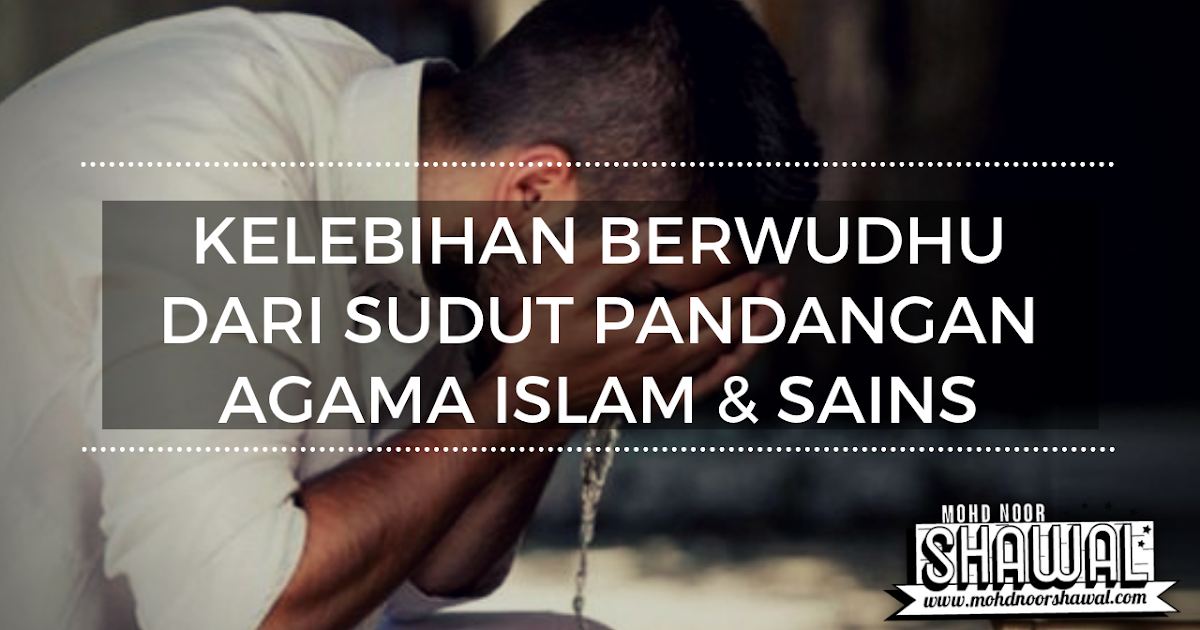 Buku Teks Agama Islam Tingkatan 1 Wudhu Dan Syarat Kesempurnaannya