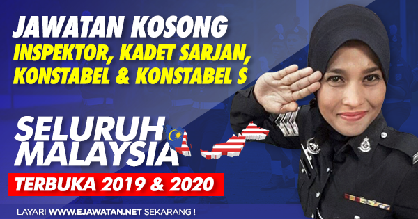 Jawatan Kosong Polis Diraja Malaysia Pdrm Terbuka 2019 2020 Jawatan Kosong 2020