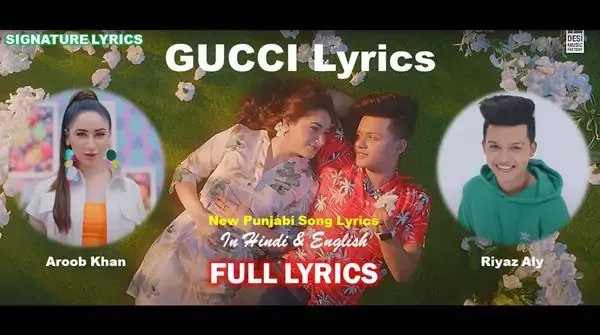 GUCCI LYRICS - AROOB KHAN feat RIYAZ ALY