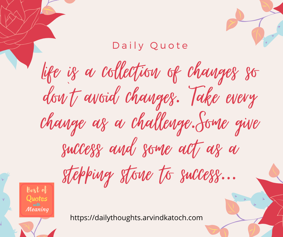 inspirational deep life changes quotes