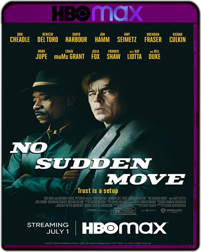 No Sudden Move (2021) 1080p HMAX WEB-DL Dual Latino-Inglés [Subt. Esp] (Thriller. Drama)
