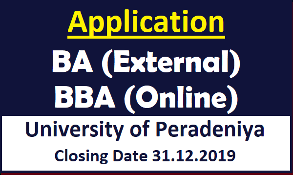 Application : BA (External), BBA (Online) - University of Peradeniya