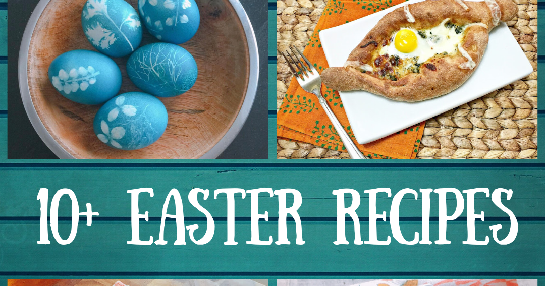 20+ Simple Easter Recipes