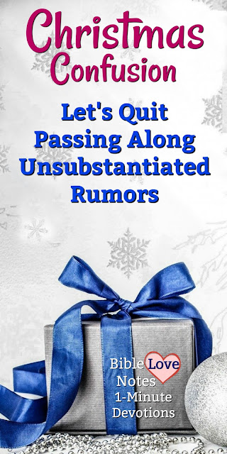 Unsubstantiated claims about the pagan origins of Christmas are common. Let's quit giving them more credibility than they deserve. #PaganChristmas #BibleLoveNotes #Bible