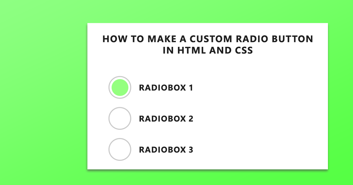 How to Make a Custom Radio Button in HTML and CSS - DoctorCode
