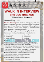 Walk In Interview di Shu Guo Yin Xiang (Chinese Hotpot Restaurant) Nopember 2019