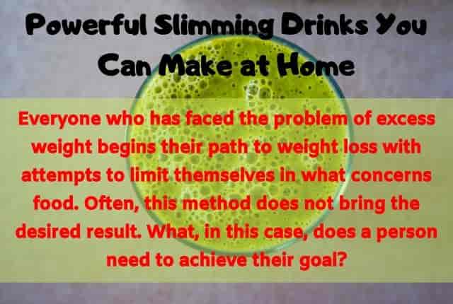 How To Have A Fantastic Slimming Drinks At Home With Minimal Spending