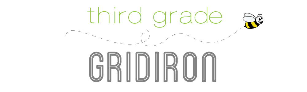 Third Grade Gridiron