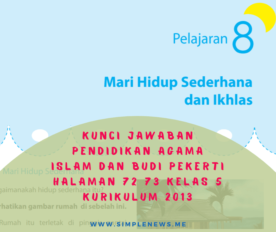 Lengkap Kunci Jawaban Halaman 72 73 Pendidikan Agama Islam Dan Budi Pekerti Kelas 5 Kurikulum 2013 Simple News Kunci Jawaban Lengkap Terbaru Lengkap Kunci Jawaban Halaman 72 73 Pendidikan Agama Islam Dan Budi Pekerti Kelas 5 Kurikulum 2013 Simple News Kunci Jawaban Lengkap Terbaru