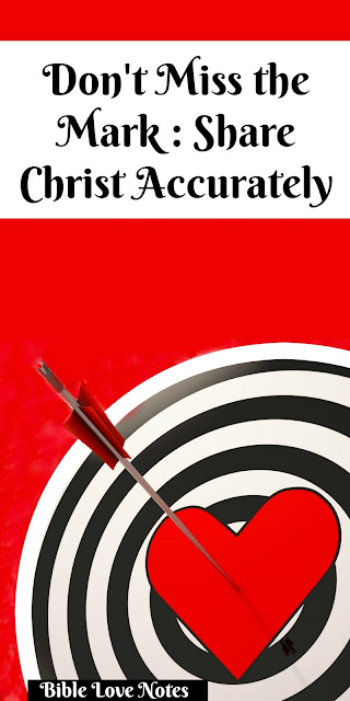 Sharing the Whole Character of God Accurately and Biblically Sharing the Whole Character of God Accurately and Biblically