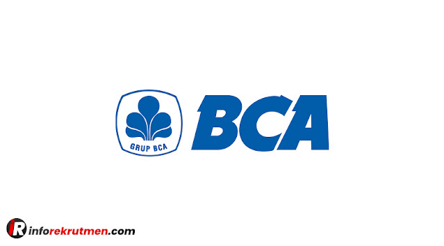 Terbaru Rekrutmen Bank BCA Tahun 2021