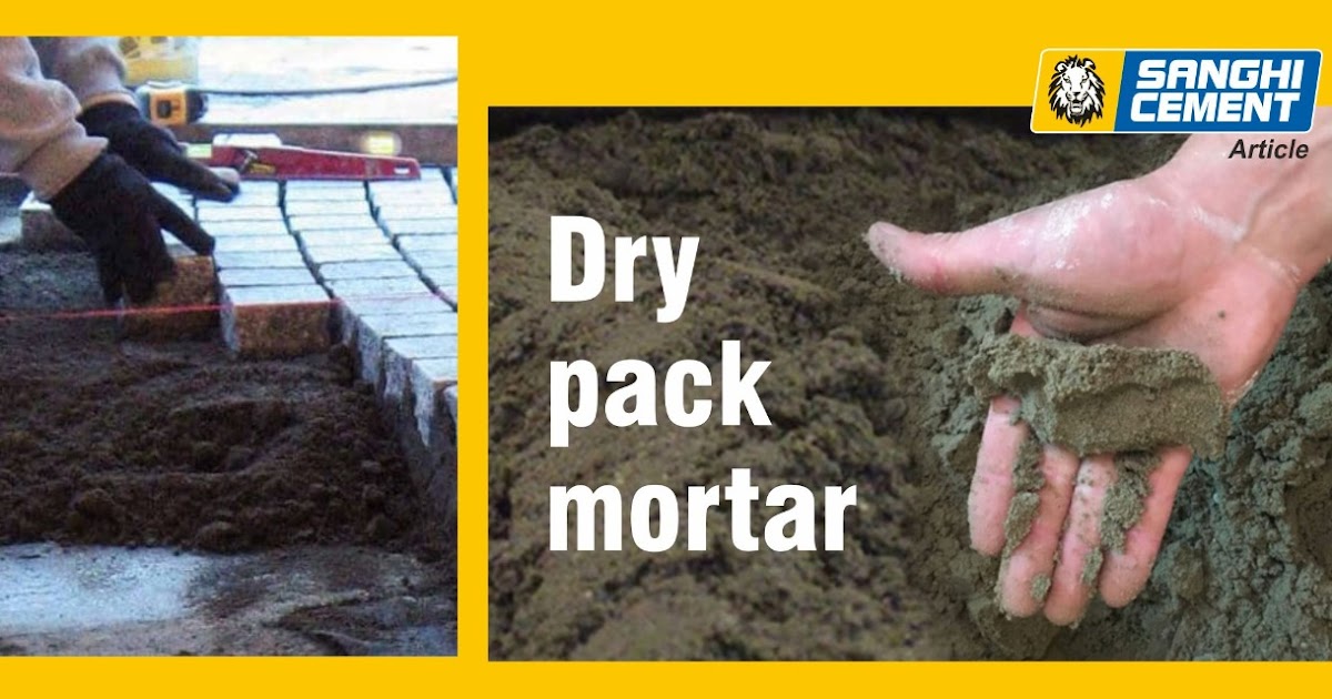 Dry pack mortar