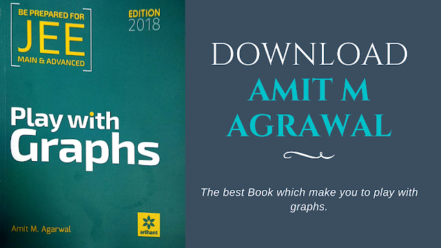Download Free Amit M Agrawal ' Play with graph' Fully LATEST ORIGINAL Book | 