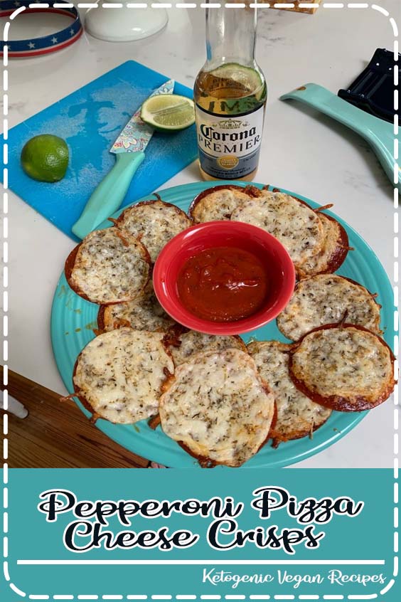 Ketofriendly Pepperoni Pizza Cheese Crisps FOODIES
