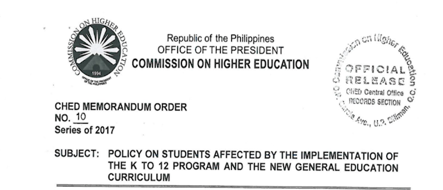   Because of the changes in Philippine education system shifting to K to 12 program. high school graduates before the year 2016 could be affected greatly if they don't enroll in college or finish their college program by 2018. College institutions might eventually require them to comply and take bridging courses or take additional subjects to comply with the new curriculum.       According to Patriacia Licuanan, CHED (Commission on Higher Education) Chairperson,   “First of all, we do have as part of our transition plan, we will allow students who are out of school and those who have graduated before 2016, this is your last chance, get into college now. And that’s why we’re going through some kind of a campaign to encourage those who are truly interested to go to college, or may not be interested right now but given this opportunity might change their minds.”   “Now is really the best chance to go back to college...by next year, lifelong learners who would want to continue their undergraduate studies will face more requirements in going back to school, as colleges and universities may require them to take bridging programs or additional subjects in line with the competencies required in the new GE (general education) curriculum.”   The K to 12 program will be fully implemented by school year 2018-2019.    Licuanan also said that because of financial pressures, they will be offering "FREE TUITION" in state universities and colleges and will provide scholarships to eligible students. This program has an allotted P 8.3 billion.     “We fully recognize the financial constraints that hamper our lifelong learners from pursuing their education,” Licuanan said. “As such, we will be implementing a free tuition scheme in our SUCs this year and continue to provide scholarship programs to eligible students. These interventions underline our efforts and commitment here at CHED to provide wider access to quality higher education nationwide.”   The diagram below from CHED should be able to guide students who are out of school.       Students who graduated high school before 2016 and who are currently out of school or college, does not necessarily need to attend senior high school. However as Licuanan said, they might be required by the college or university to take more subjects or to attend a bridging program.    The following is an excerpt from the CHED Memorandum No. 10 of 2017