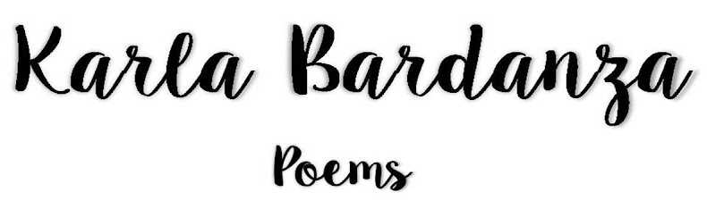 <center>Karla Bardanza Poems</center>