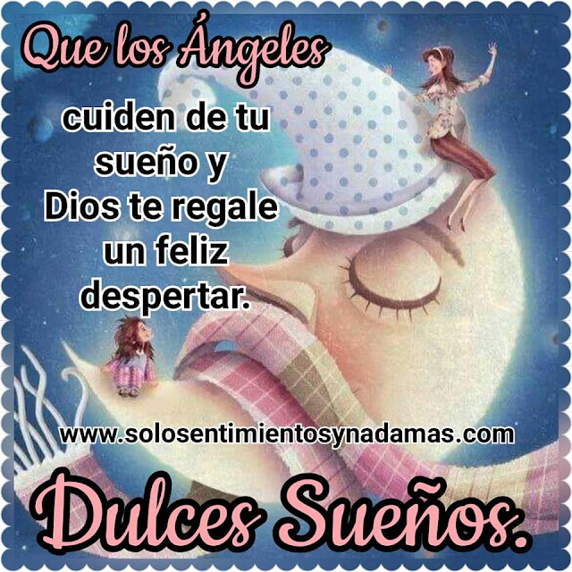 Dulces sueños.