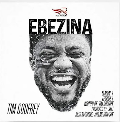 Tim Godfrey - EBEZINA