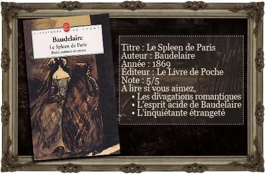 Les Lectures du Vampire Aigri: Le Spleen de Paris, de Charles Baudelaire,