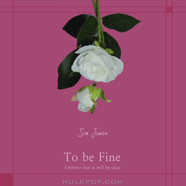 Sim Jiwon – To be Fine – Single